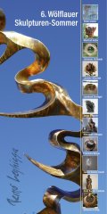 6. Wölflauer Skulpturen-Sommer